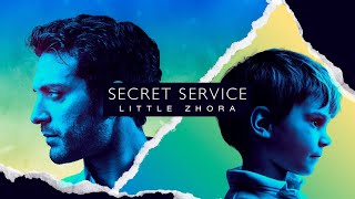 Secret Service — Little Zhora (Teaser)
