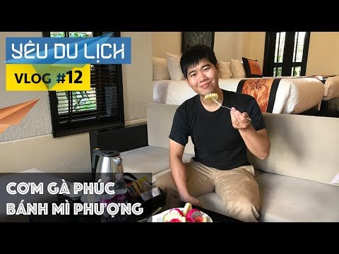 YÊU DU LỊCH #12: Ăn sập Hội An & Đà Nẵng. Khó thở quá! | Yêu Máy Bay