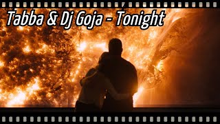 Tabba & Dj Goja - Tonight | Passengers