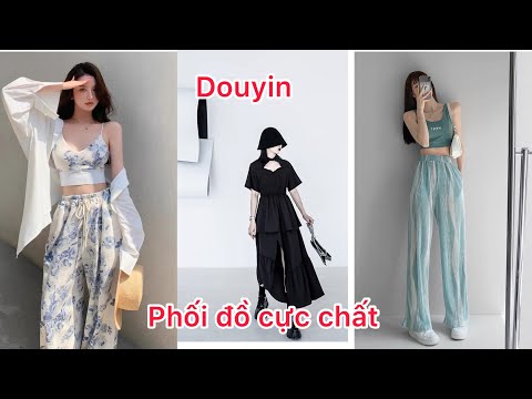 (DOUYIN) CÁCH PHỐI ĐỒ ĐẸP CỦA GIỚI TRẺ TRUNG QUỐC #19