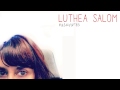 LUTHEA SALOM - Backyards (audio)