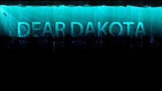 Watch Dear Dakota What Happened To You video