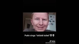 Putin Sings Skibidi Toilet