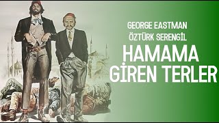 Hamama Giren Terler Türk Filmi Full Öztürk Serengil