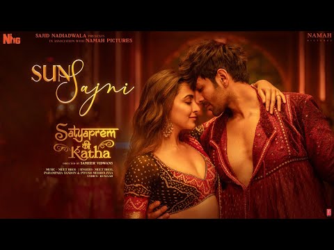 Sun-Sajni-Lyrics-Satyaprem-Ki-Katha