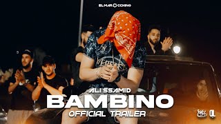 Ali Ssamid - Bambino (Trailer)