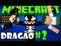 Caverna do Dragão #2 - Com Monark e Feromonas XD