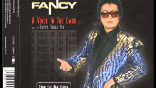 Watch Fancy A Voice In The Dark video