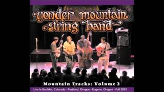Watch Yonder Mountain String Band Dawns Early Light video