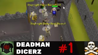 Deadman Dicerz - Oldschool Runescape