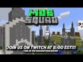 The Mob Squad is Streaming Tonight! - 8:00 Est!