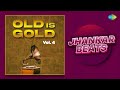 Old Is Gold Vol 4 - Jhankar Beats | Chhod Gaye Balam Mujhe | Hum Tum Se Mohabbat Karke