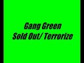 Gang Green