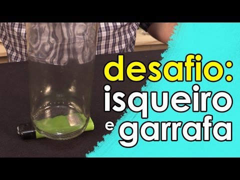 Desafio do isqueiro e da garrafa Desafio do isqueiro e da garrafa klip izle