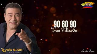 90 60 90 Ivan Villazón (letra)