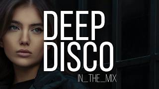 Deep House 2024 I Deep Disco Records Mix #247