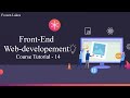 Front End Web Developement Course Tutorial - 14 | HTML & CSS Tutorial | Frozen Lakes