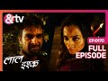 Laal Ishq | Ep. 170 | Pooja ने क्यों बनाया अपने Family का Carbon Copy?| & TV