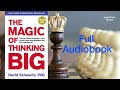 THE MAGIC OF THINKING BIG FULL AUDIOBOOK