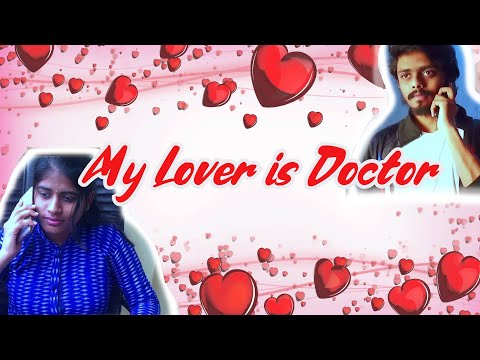 My Lover Is Doctor | Abhilash | Poojitha Reddy | Jesanth Kodavandla | Telugu Short Film 2020