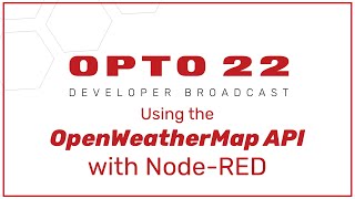 Quickly Get Openweathermap Api Data With Node-Red