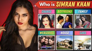 Simran Khan Biography - Lifestyle Family Boyfriend Webseries Cars