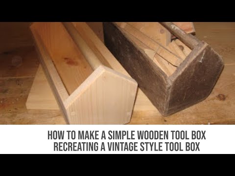 How to Make a Wooden Tool Box