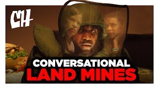 Disarming Conversational Land Mines Disarming Conversational Land Mines