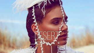 Desert Music - Ethnic & Deep House Mix 2023 [Vol.31]