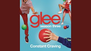 Watch Glee Cast Constant Craving video