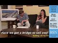 Have We Got a Bridge to Sell You!