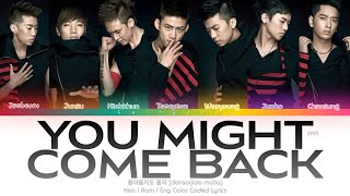 Watch 2PM You Might Come Back video
