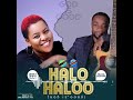 HALO HALOO(GOD IS GOOD)  JANET JIMMY & PEACE BISIMWA (official Audio)