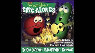 Veggietales Sing-Alongs Bob & Larrys Campfire Songs Dialogue Bits