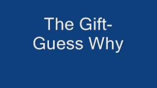 Watch Gift Guess Why video