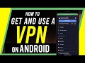 How to Setup an Android VPN connection