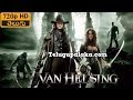 Van Helsing (2004) 720p BDRip Multi Audio  Telugu
