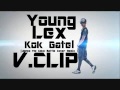 Young Lex - Kok Gatel?