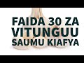 KITUNGUU SWAUMU HUTIBU MAGONJWA 30