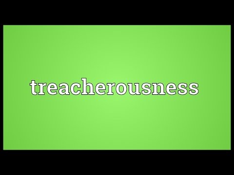 Header of treacherousness