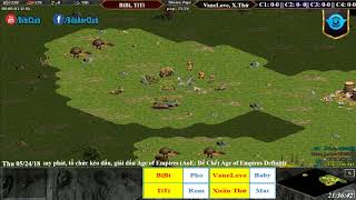 AoE 22 Random BiBi, TiTi vs VaneLove, Xuân Thứ Ngày 24-05-218