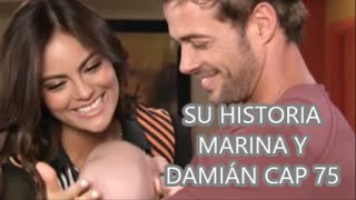 SU HISTORIA MARINA & DAMIÁN CAP 75