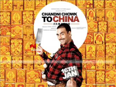 Chandni Chowk to China - Akshay & Bohemia Full Song