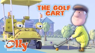 Cars For Kids - The Golf Cart | Transport for Kids | Olly the Little White Van