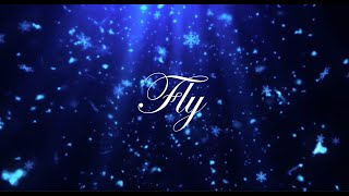 "Fly" Lyric Video