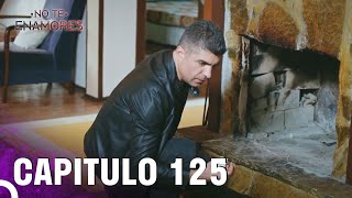 No Te Enamores Capitulo 125 Audio Español Kaderimin Yazıldığı Gün