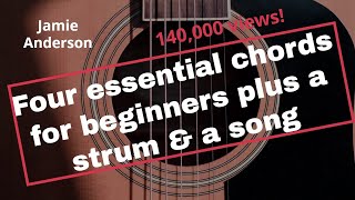 Four Essential Chords For Beginning Guitarists A Strum A Song Four Essential Chords For Beginning Guitarists A Strum A Song