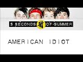 5SOS - American Idiot (Lyrics) [Green Day Cover]