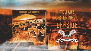 Band Of Spice - Offside (Lyric Video)