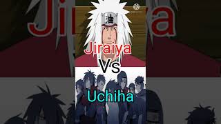 Jiraiya Vs Uchiha! Who Is Strongest?#Naruto#Jiraiya#Uchiha#Itachi#Madara#Obito